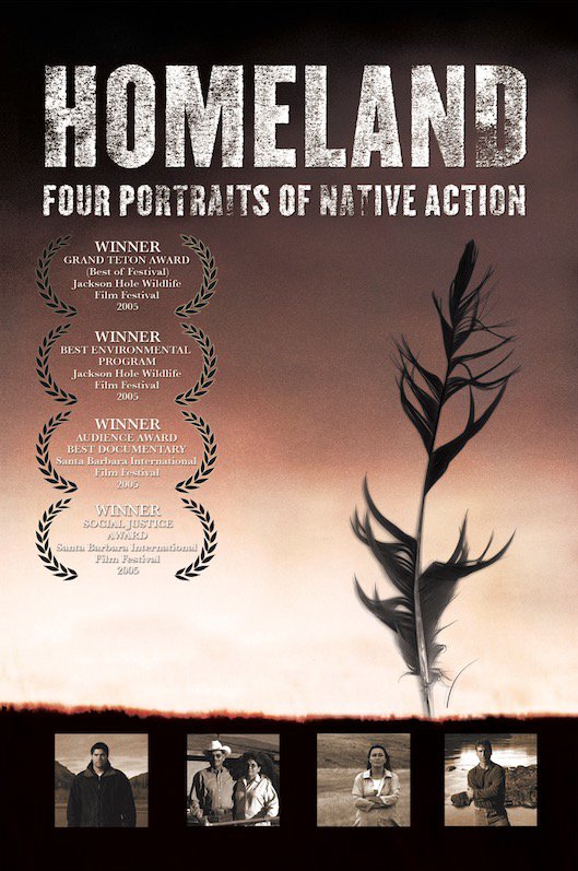 Homeland: Four Portraits of Native Action Documentary