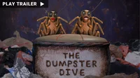 The Dumpster Dive Environment Documentary