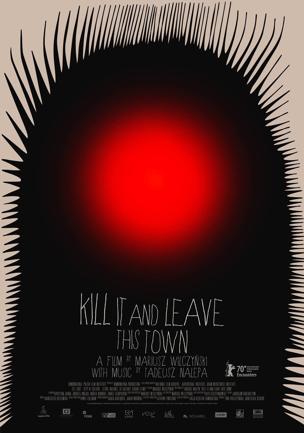 Kill It and Leave This Town Poster
