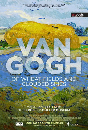 Van Gogh Of Wheat Fields and Clouded Skies Art Documentary Poster