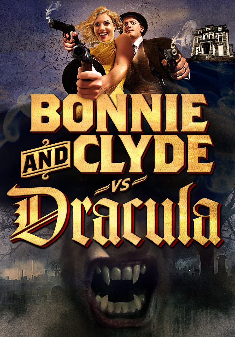 Bonnie and Clyde vs. Dracula Poster