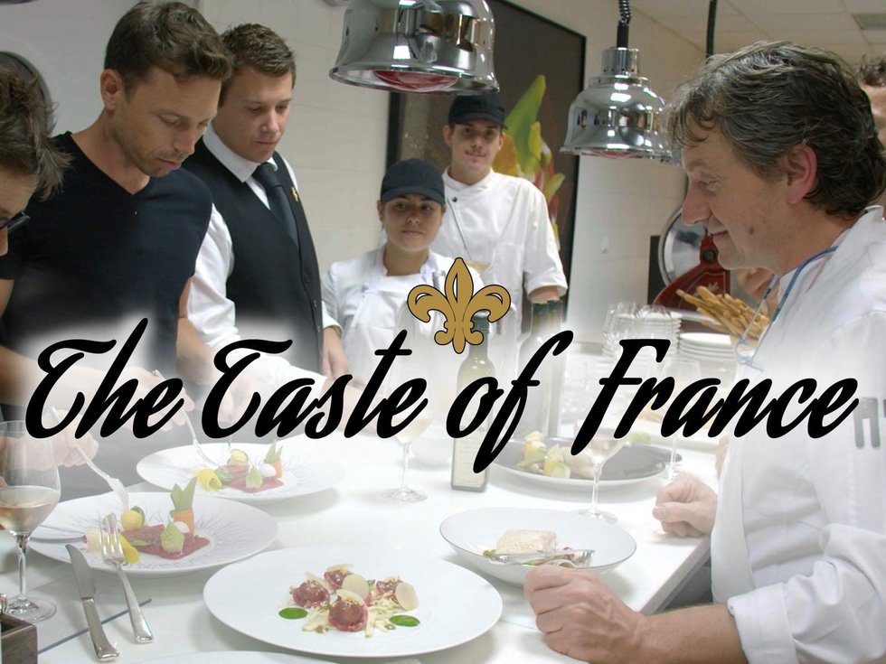 Taste of France - Masterchefs Share Their Secrets Poster