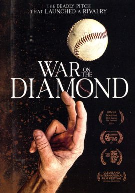 War on the Diamond Sports Documentary
