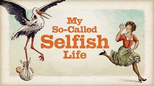 My So-Called Selfish Life Documentary
