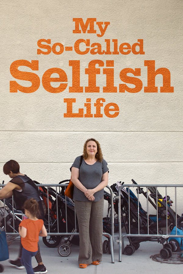 My So-Called Selfish Life poster.jpeg