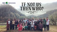 If Not Us Then Who?: Short Film Collection
