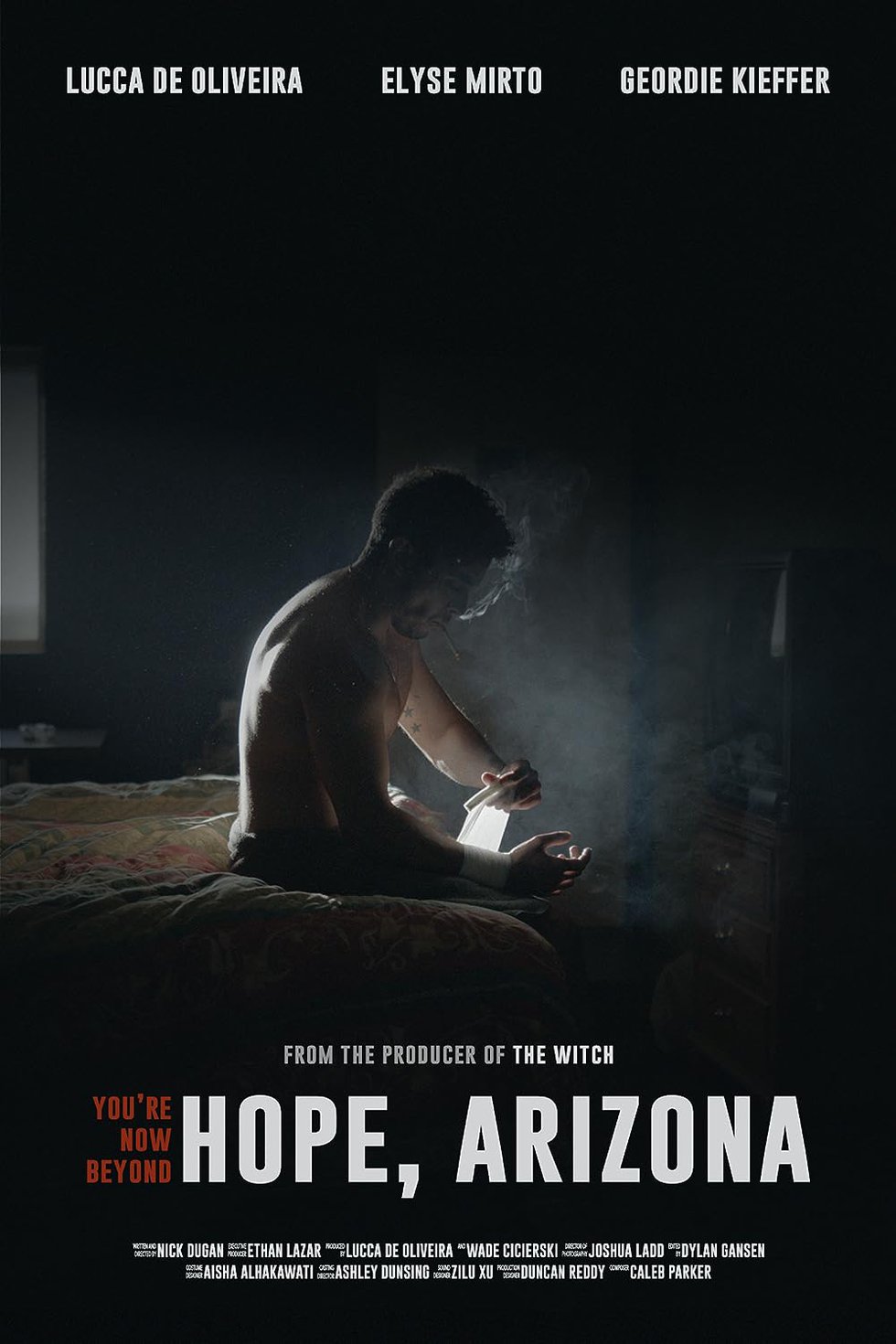 You’re Now Beyond Hope, Arizona Drama Film