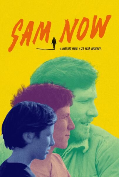 Sam Now Biography Documentary