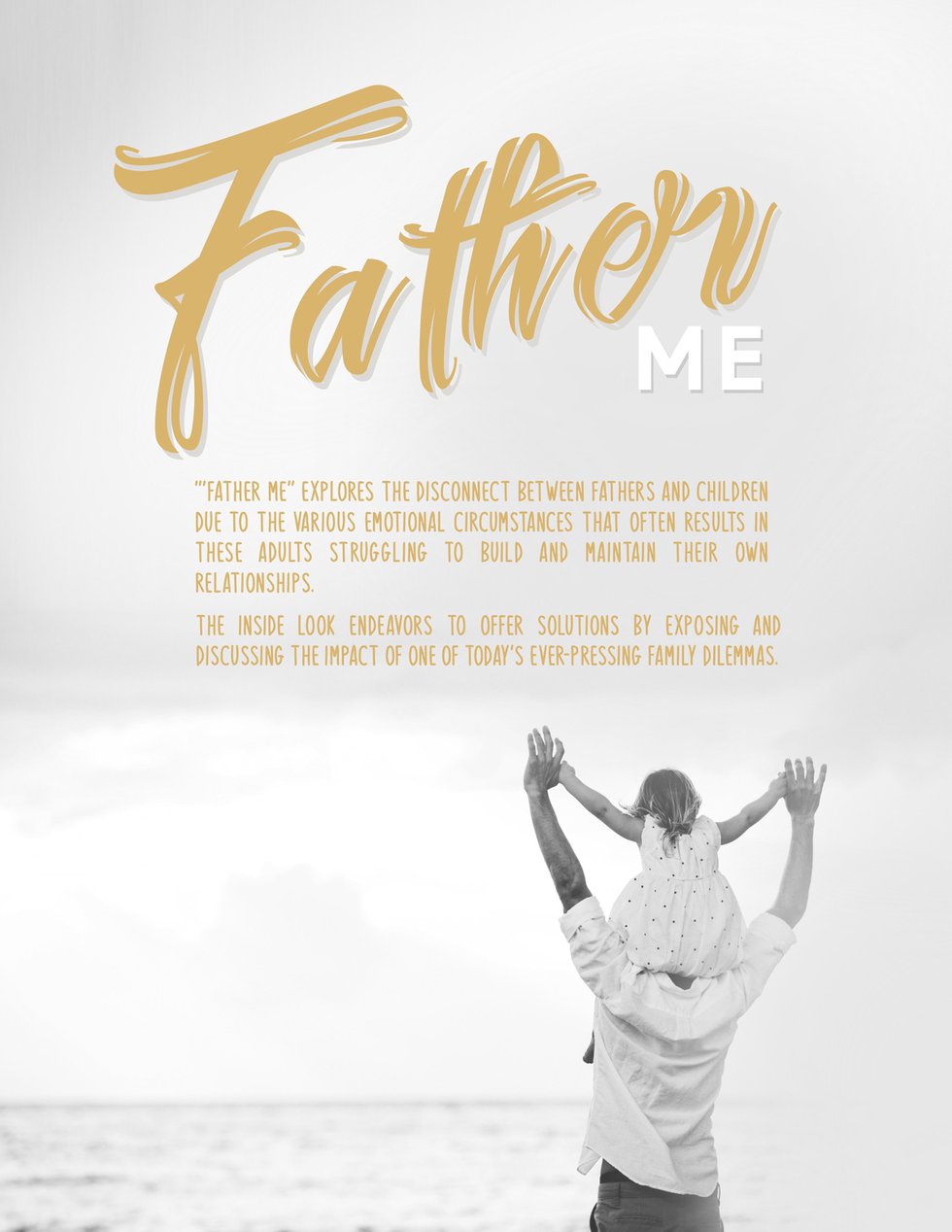 Father Me Social Issues Documentary
