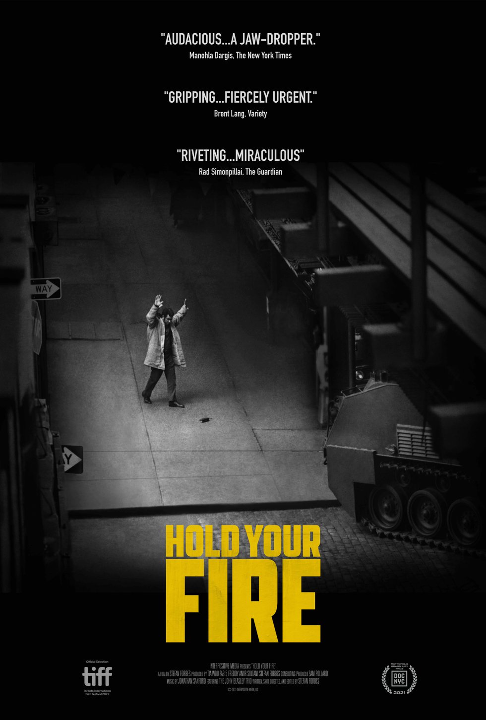 Hold Your Fire Political Issues Documentary Poster