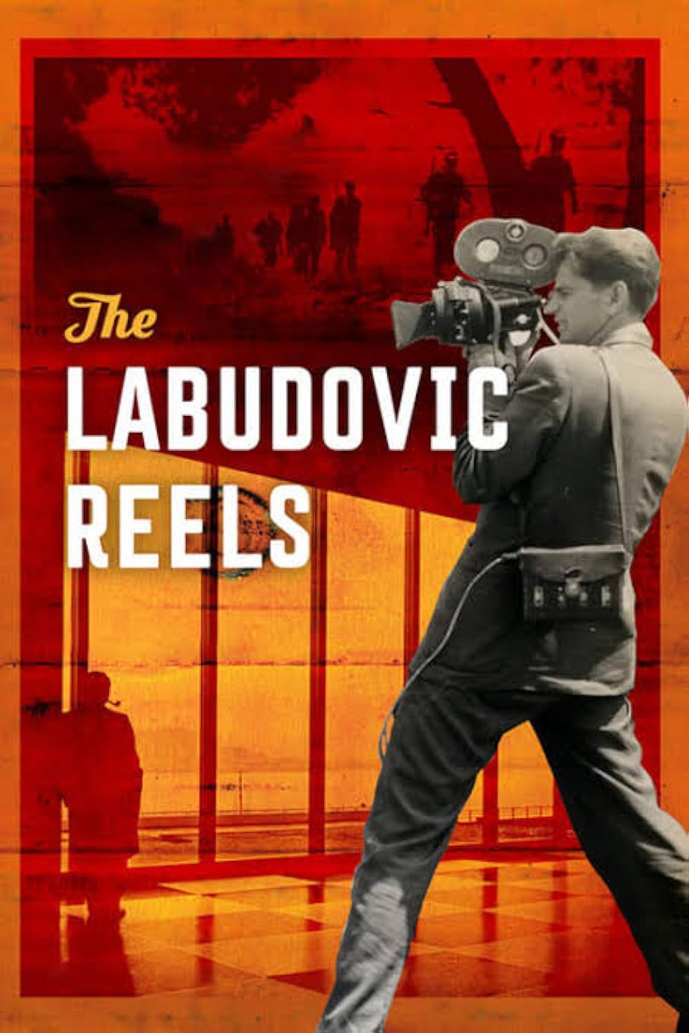 Ciné-Guerrillas: Scenes from the Labudović Reels World Cinema