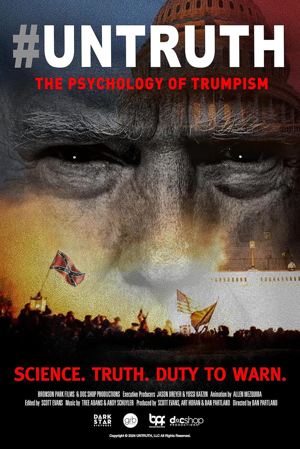 #UNTRUTH: The Psychology of Trumpism Political Documentary